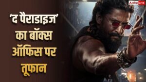 40 करोड़ की एडवांस बुकिंग! ‘द पैराडाइज’ ने&hellip;
