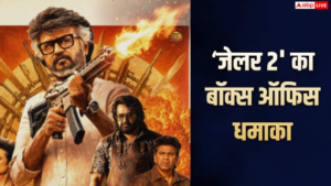 ‘जेलर 2’ की 300 करोड़ क्लब में एंट्री,&hellip;