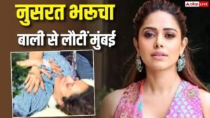 एयर एंबुलेंस से मुंबई पहुंचीं नुसरत भरूचा, ऑक्सीजन&hellip;